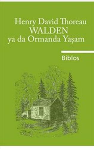 Walden Ya Da Ormanda Yaşam | Kitap Ambarı