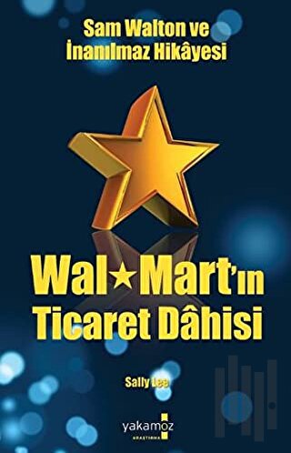 Walmart’ın Ticaret Dahisi | Kitap Ambarı