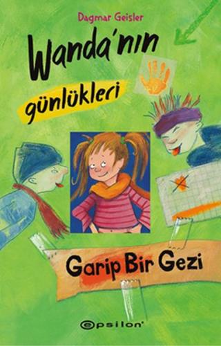 Wanda’nın Günlükleri 3: Garip Bir Gezi (Ciltli) | Kitap Ambarı