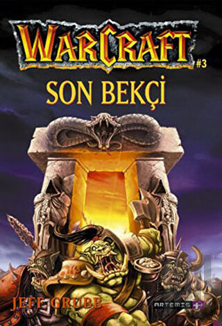 Warcraft - Son Bekçi | Kitap Ambarı