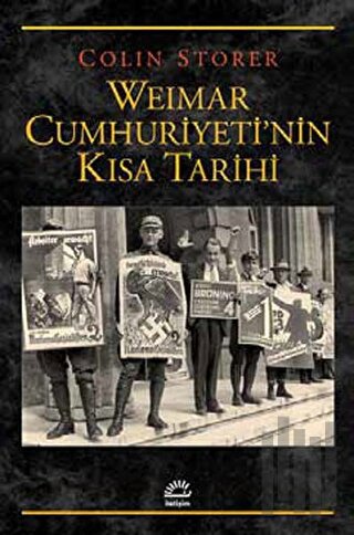 Weimar Cumhuriyeti’nin Kısa Tarihi | Kitap Ambarı