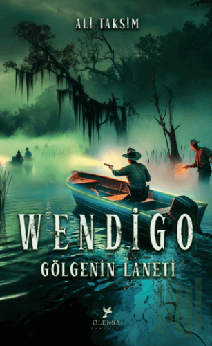 Wendigo: Gölgenin Laneti | Kitap Ambarı