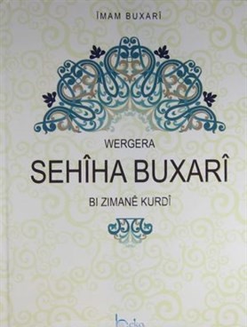 Wergera Sehiha Buxari Bı Zımane Kurdi (Ciltli) | Kitap Ambarı