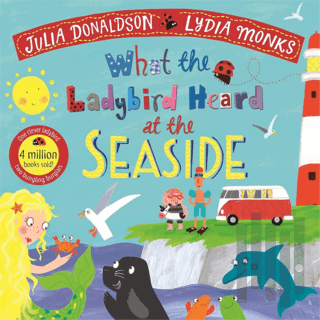 What the Ladybird Heard at the Seaside (Ciltli) | Kitap Ambarı