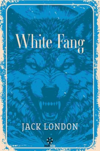 White Fang | Kitap Ambarı