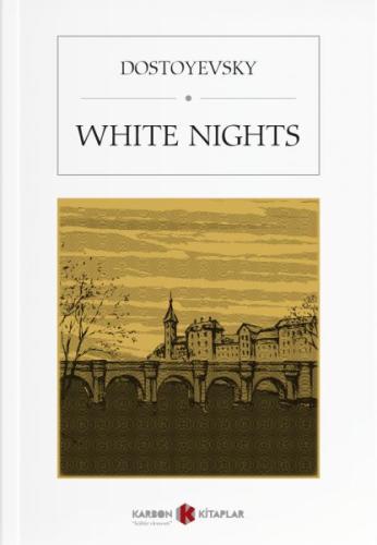 White Nights | Kitap Ambarı