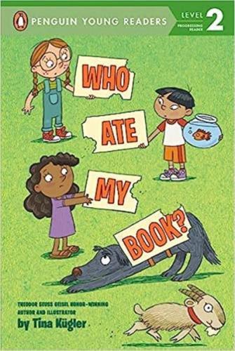 Who Ate My Book? (Penguin Young Readers) | Kitap Ambarı