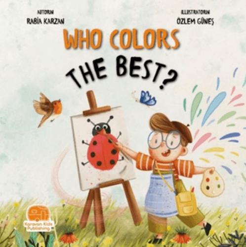 Who Colors The Best? | Kitap Ambarı