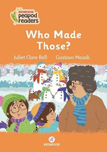 Who Made Those? | Kitap Ambarı