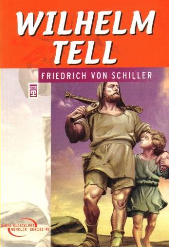 Wilhelm Tell | Kitap Ambarı