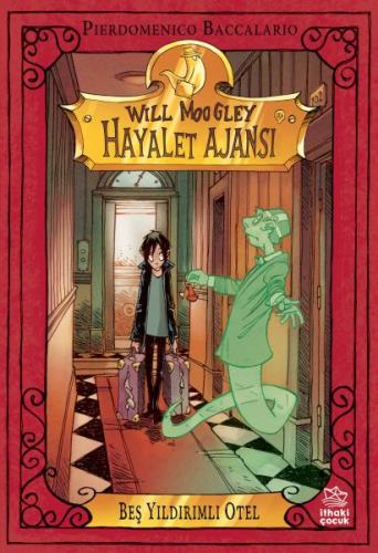 Will Moogley Hayalet Ajansı-1 - Beş Yıldırımlı Otel | Kitap Ambarı