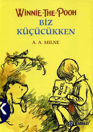 Winnie The Pooh Biz Küçükken (Ciltli) | Kitap Ambarı