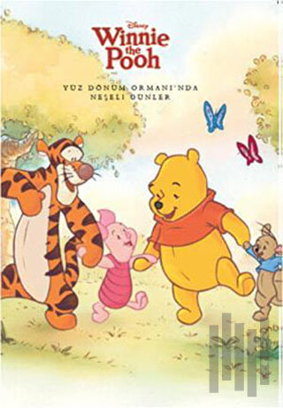 Winnie The Pooh - Yüz Dönüm Ormanı’nda Neşeli Günler | Kitap Ambarı