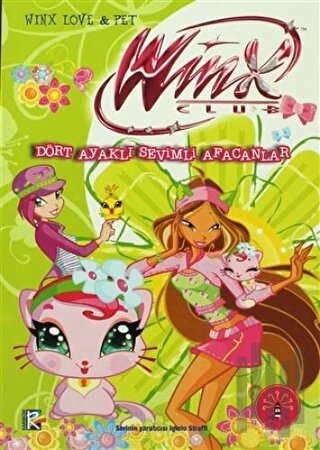 Winx Club - Dört Ayaklı Sevimli Afacanlar | Kitap Ambarı