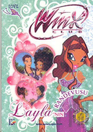 Winx Club - Layla’nın Randevusu | Kitap Ambarı