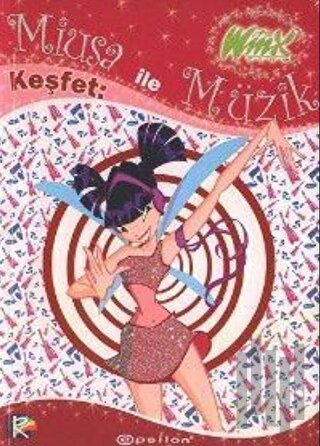 Winx Miusa ile Keşfet: Müzik | Kitap Ambarı