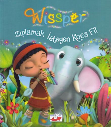 Zıplamak İsteyen Koca Fil - Wissper | Kitap Ambarı