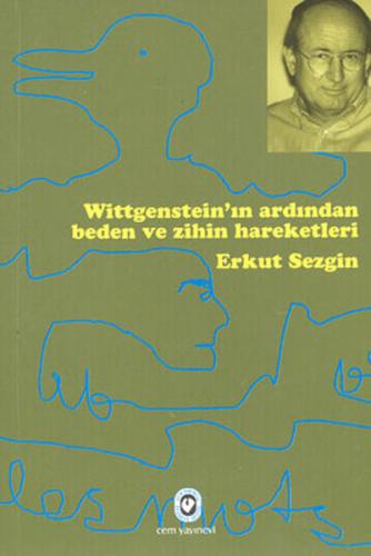 Wittgenstein’ın Ardından Beden ve Zihin Hareketleri | Kitap Ambarı