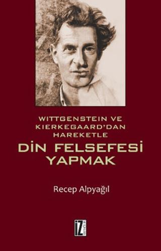 Din Felsefesi Yapmak | Kitap Ambarı