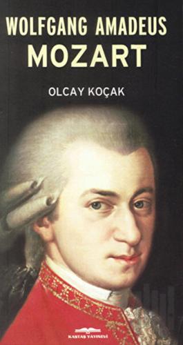 Wolfgang Amadeus Mozart | Kitap Ambarı