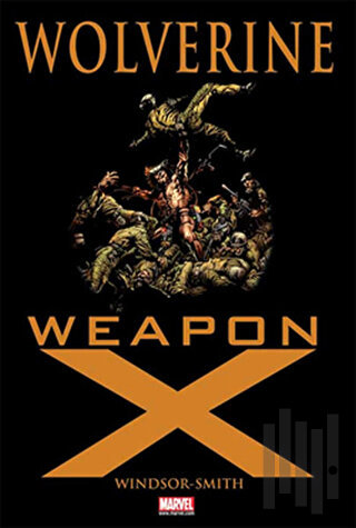 Wolverine - Weapon X | Kitap Ambarı