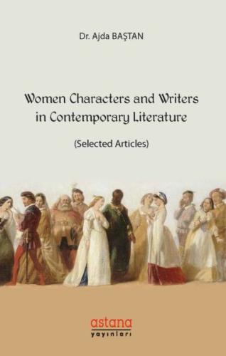 Women Characters and Writers in Contemporary Literature | Kitap Ambarı