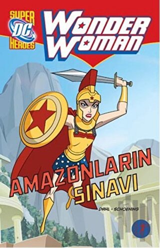 Wonder Woman : Amazonların Sınavı | Kitap Ambarı