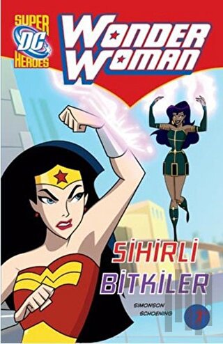 Wonder Woman : Sihirli Bitkiler | Kitap Ambarı