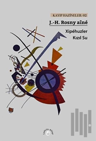 Xipehuzler - Kızıl Su | Kitap Ambarı