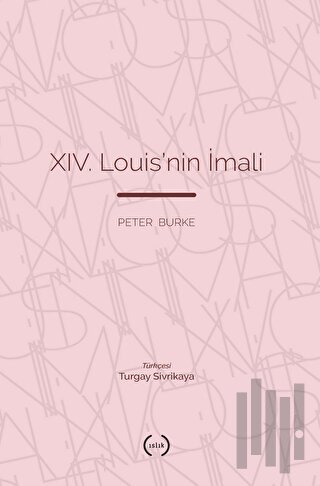 XIV. Louis’nin İmali | Kitap Ambarı