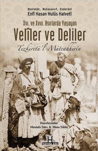 Veliler ve Deliler | Kitap Ambarı