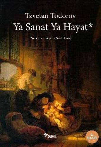 Ya Sanat Ya Hayat | Kitap Ambarı