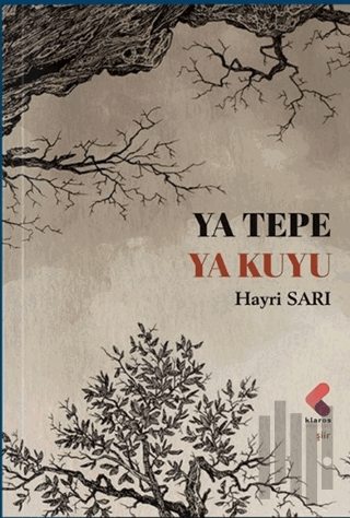 Ya Tepe Ya Kuyu | Kitap Ambarı