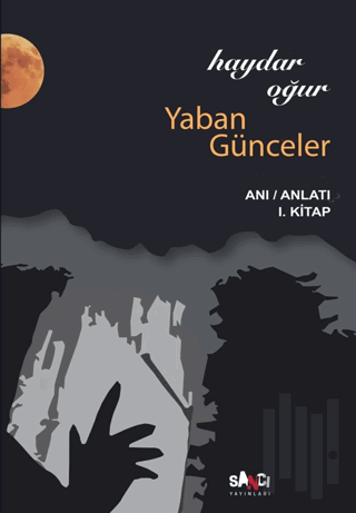 Yaban Günceler | Kitap Ambarı