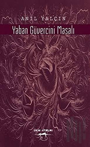 Yaban Güvercini Masalı | Kitap Ambarı