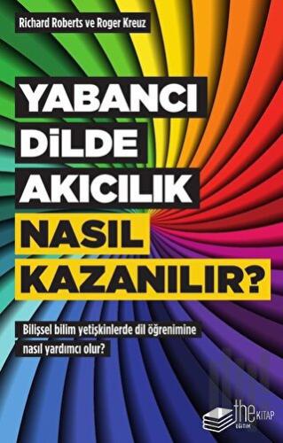 Yabancı Dilde Akıcılık Nasıl Kazanılır? | Kitap Ambarı