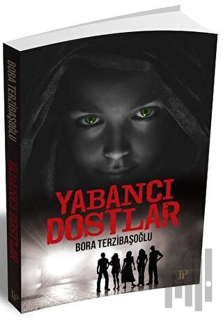 Yabancı Dostlar | Kitap Ambarı