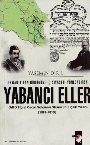 Yabancı Eller 1887-1910 | Kitap Ambarı