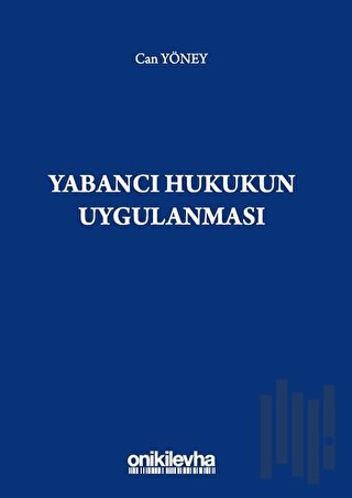 Yabancı Hukukun Uygulanması | Kitap Ambarı