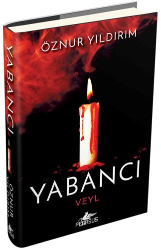 Yabancı - Veyl (Ciltli) | Kitap Ambarı