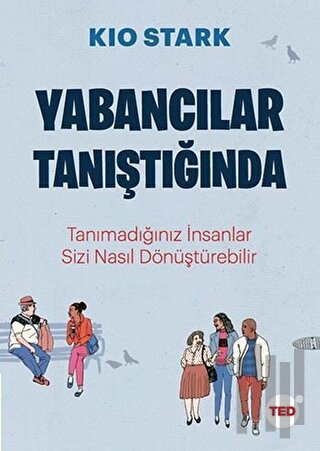 Yabancılar Tanıştığında | Kitap Ambarı