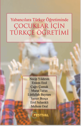 Yabancılara Türkçe Öğretiminde Çocuklar İçin Türkçe Öğretimi | Kitap A