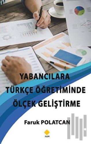 Yabancılara Türkçe Öğretiminde Ölçek Geliştirme | Kitap Ambarı