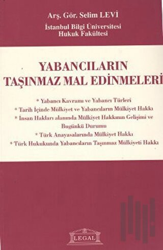 Yabancıların Taşınmaz Mal Edinmeleri | Kitap Ambarı