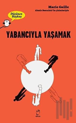 Yabancıyla Yaşamak - Düşünen Baykuş | Kitap Ambarı