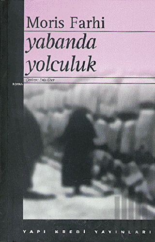 Yabanda Yolculuk | Kitap Ambarı