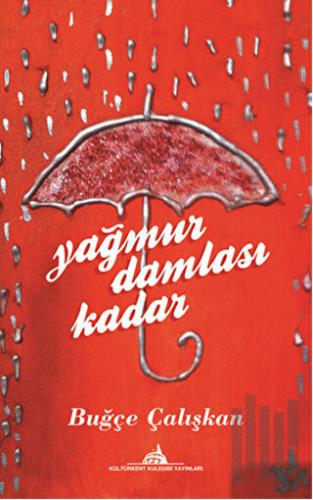 Yağmur Damlası Kadar | Kitap Ambarı