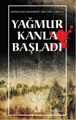 Yağmur Kanla Başladı | Kitap Ambarı