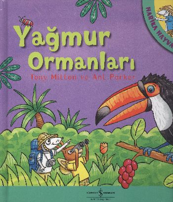 Yağmur Ormanları - Harika Hayvanlar | Kitap Ambarı