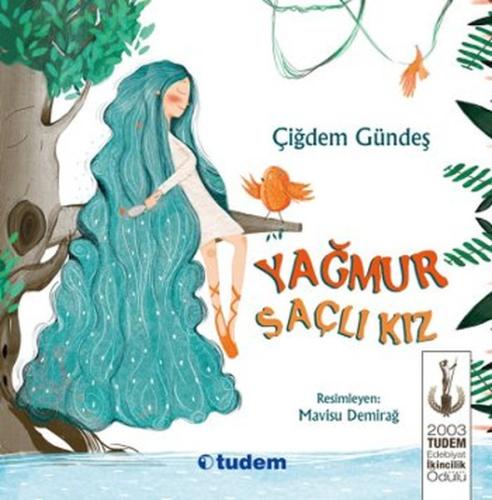 Yağmur Saçlı Kız | Kitap Ambarı